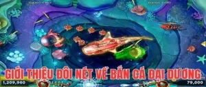 Cách Chơi Bắn Cá Đại Dương DafaBet Vui Vẻ Thắng Lớn Mỗi Ngày