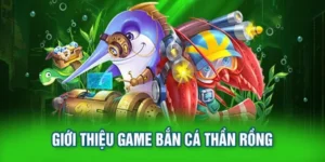 Cách Chơi Bắn Cá Rồng DafaBet Thú Vị Hấp Dẫn Cho Mọi Ngư Thủ