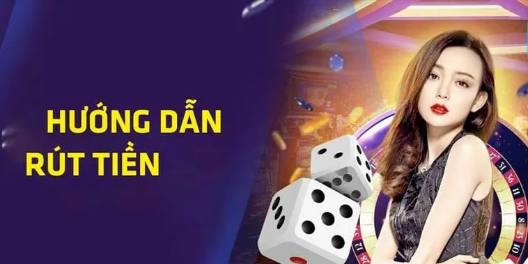 Rút Tiền DafaBet Nhanh Chóng An Toàn Cho Tân Thủ Thành Công Lớn